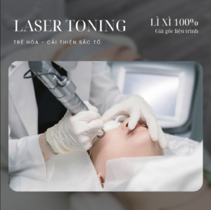 Sử dụng laser toning trong điều trị chăm sóc da tại Lona Skin Lab