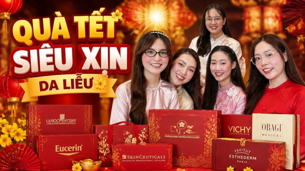 Khám phá quà Tết độc quyền từ các thương hiệu da liễu lớn!