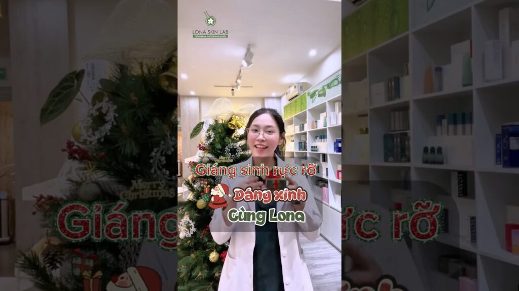 Giáng Sinh Rực Rỡ | Ưu đãi meso ly giải mỡ – Dáng xinh đón lễ cùng Lona Skin Lab