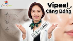 Vipeel tại Lona: Bí quyết sở hữu làn da khỏe đẹp, tươi sáng!