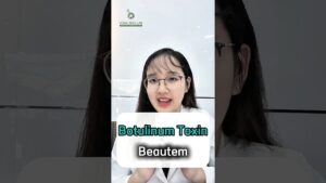 Botulinum Toxin Chính Hãng Giá Tốt Có Hiệu Quả Không? Xóa Nhăn & Thon Gọn Cùng Beautem