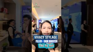 Vivacy Stylage- Recap sự kiện ra mắt dòng skin booster & filler