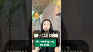 HIFU có thật sự cân chỉnh được gương mặt không?