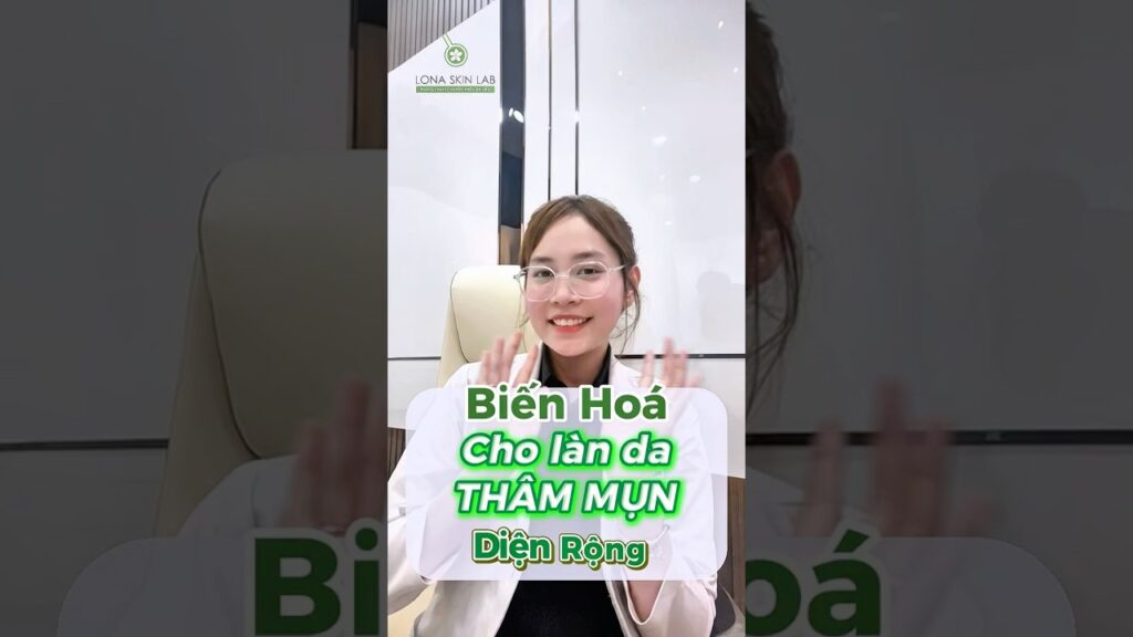 DA THÂM MỤN DIỆN RỘNG BIẾN HÓA THẾ NÀO SAU PEEL TẢO? 🌿 | SKIN REBORN CÙNG LONA